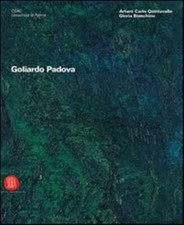 Goliardo Padova. Catalogo