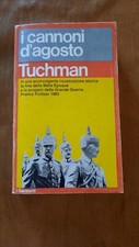 I CANNONI D'AGOSTO Tuchman