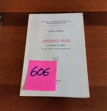 libro Adolfo Pick Il pensiero