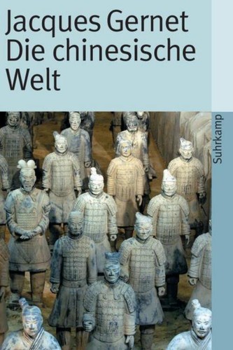 Jacques gernet die - die, chinesische
