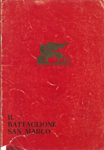 Battaglione san marco - il,