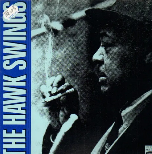 Coleman hawkins the hawk - the,