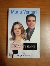 ❤️ Maria Venturi - IL NUOVO INCANTESIMO - 1 edizione Rizzoli 2003. Sc112