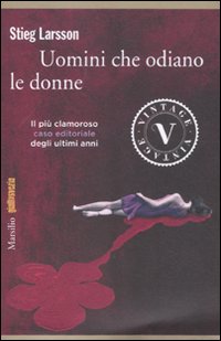 Uomini che odiano donne - che,