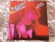 Bob Seger & The Silver Bullet