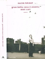 Gran bella cosa vivere - gran, è