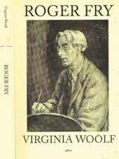 Roger Fry. . Virginia Woolf