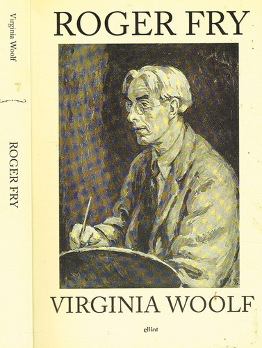 Roger fry virginia woolf - roger, .