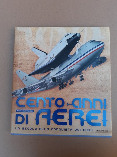 Cento anni aerei alla - anni,