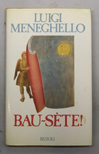 Bau-sète! - Luigi Meneghello