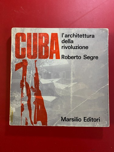 Roberto segre cuba - -,