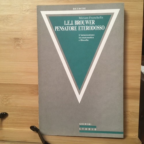 Brouwer pensatore - l.e.j.,