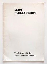 Aldo Tagliaferro Verifica di una mostra Christian Stein 1971 Torino D.Palazzoli