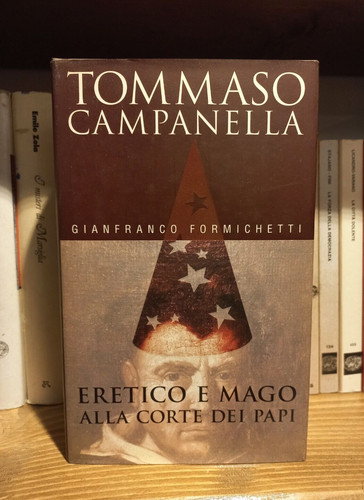 Tommaso campanella eretico - eretico, e