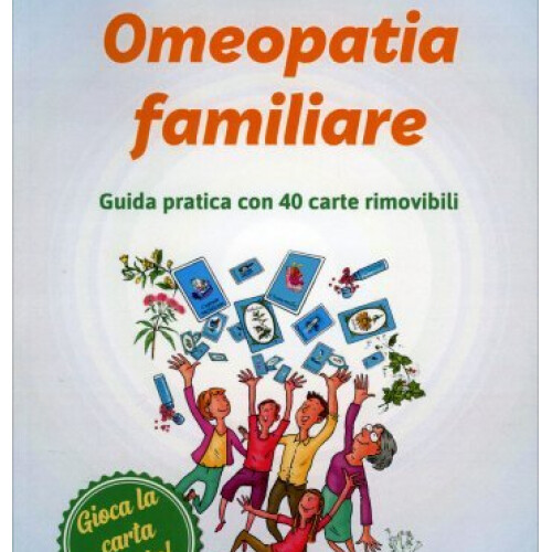 Libro omeopatia familiare - omeopatia,