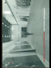 ROBERTO CODA ZABETTA: PSYCHIC PERSONA PRIMA EDIZIONE  BROSSURA CON ALETTE