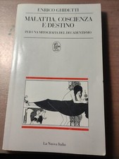 GHIDETTI MALATTIA COSCIENZA E DESTINO PER UNA MITOGRAFIA DEL DECADENTISMO 1993