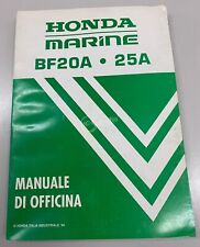 Manuale officina Honda cod. 67ZV7A10 per motori fuoribordo mod. BF20A/BF25A
