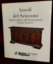 ARREDI DEL SEICENTO MOBILI