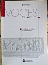 VOCES. LIVIO - MARTINO MENGHI e MASSIMO GORI - BRUNO MONDADORI SCUOLA