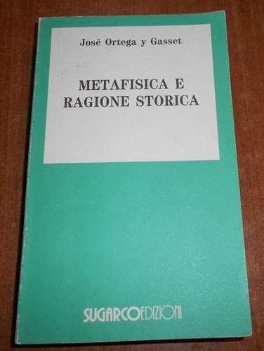 Josè ortega gasset - josè, y