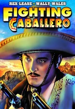 Fighting Cabellero (DVD) Rex