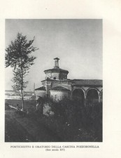 MILANO PORTICHETTO E ORATORIO DELLA CASCINA POZZOBONELLI Fotografia vintage 1928