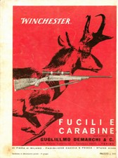 Fucili e carabine Winchester. Guglielmo Demarchi & C. Advertising  1963