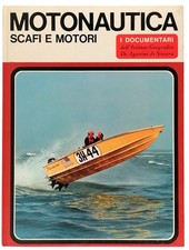 Motonautica Scafi E Motori I