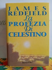 Romanzo La profezia di Celestino. James Redfield. Edizione Mondadori 1998.