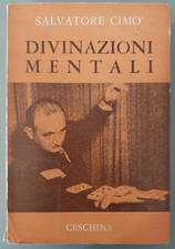 Salvatore Cimò - DIVINAZIONI MENTALI - Enciclopedia dell'illusionismo Volume II