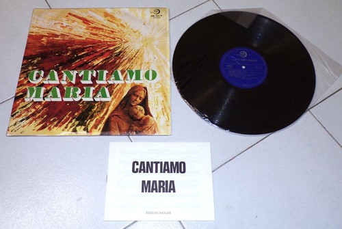 Spartiti cantiamo maria - lp,