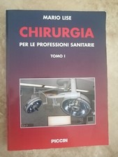 MARIO LISE - CHIRURGIA PER LE