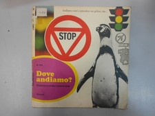 dove andiamo (bruno munari) tantibambini 26 poi e. 
