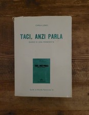 Carla Lonzi, Taci, Anzi Parla