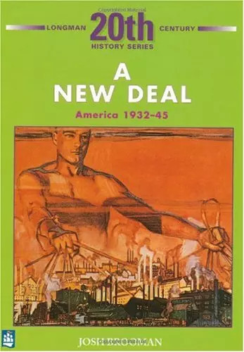 The new deal - america, 1932-45