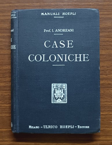 Case coloniche andreani - case, i.