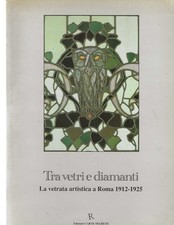 tra vetri e diamanti.  La