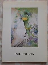 Paolo Vallorz opere recenti a