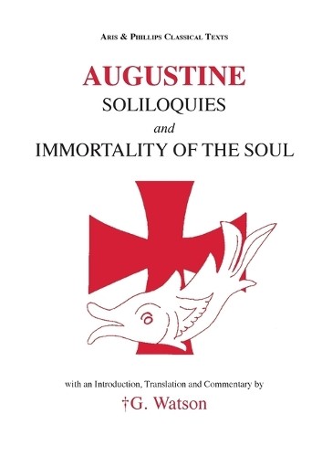 Augustine soliloquies and - augustine:,