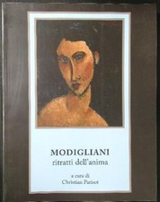 MODIGLIANI RITRATTI DELL'ANIMA PARISOT CHRISTIAN DOMENICO SANFILIPPO EDITORE