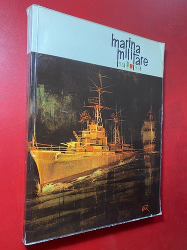 Marina militare 1861 - militare, 1861/1961
