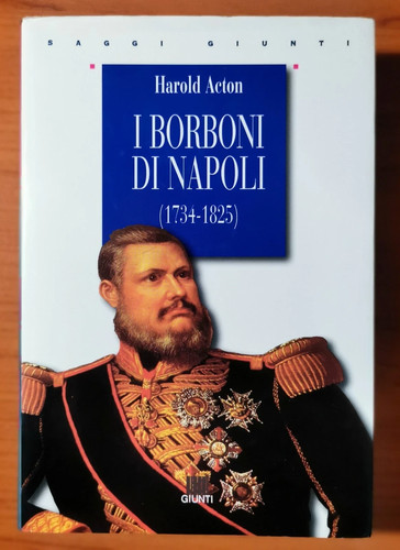 Harold acton borboni - borboni, di