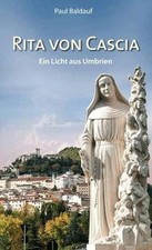 Rita von Cascia: Ein Licht aus