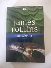AMAZZONIA - JAMES ROLLINS -