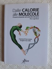 Dalle calorie alle molecole. Il nuovo orizzonte del controllo del peso- Aboca Ed