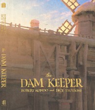 The dam keeper. . Robert