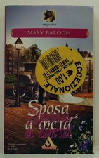 Sposa a metà. Mary Balogh. Mondaori, 2003