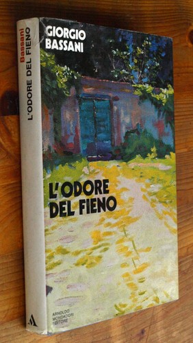 Giorgio bassani odore del - giorgio, bassani: