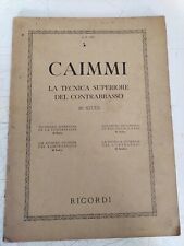 Caimmi La Tecnica Superiore Del Contrabbasso 20 Studi Ricordi 1954 G89